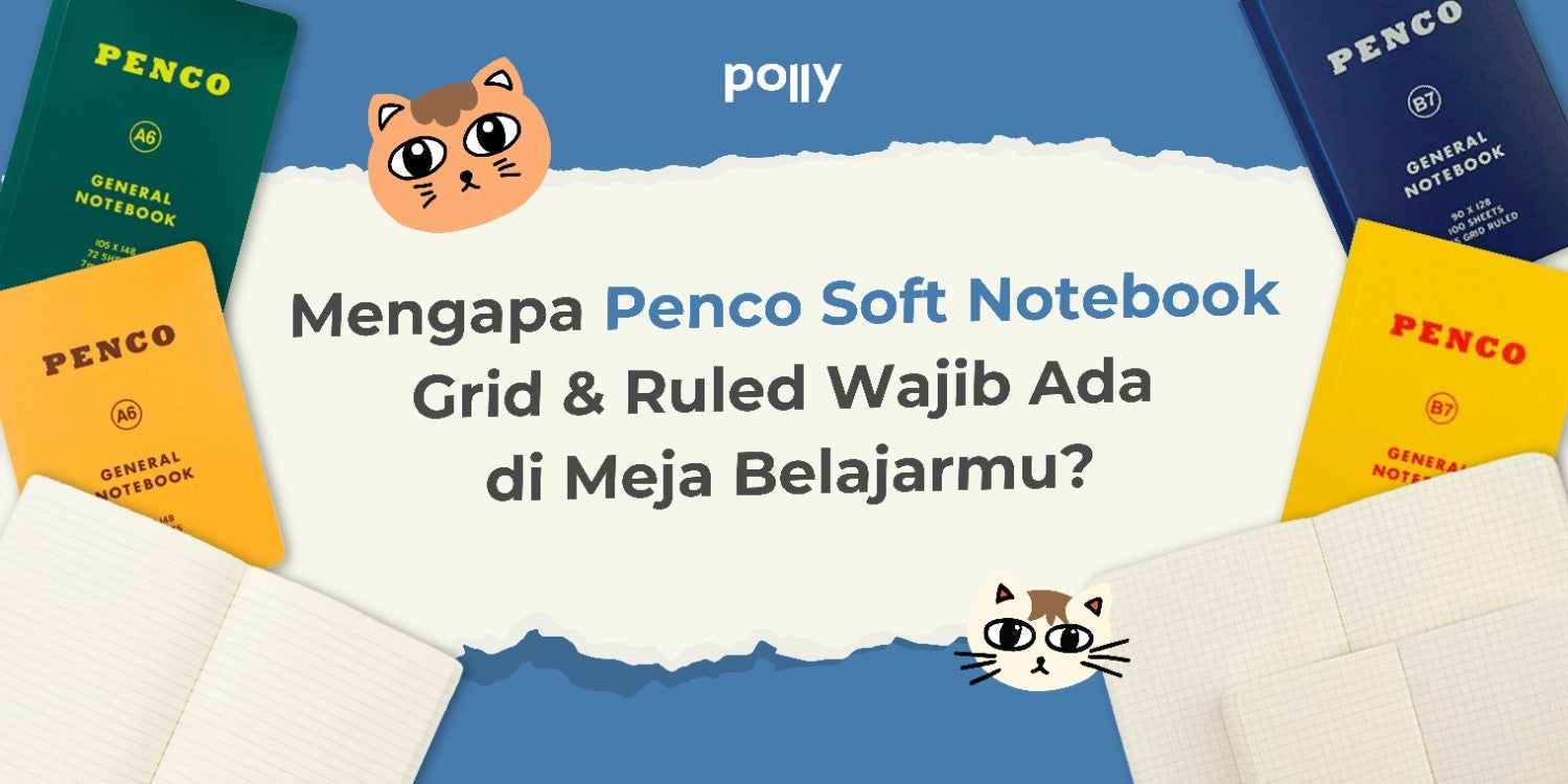 Mengapa Penco Soft Notebook Grid & Ruled Wajib Ada di Meja Belajarmu?